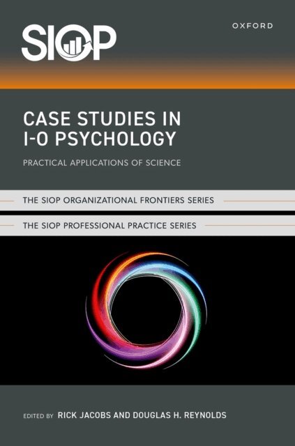 Douglas H. Reynolds, Rick Jacobs - Case Studies in I-O Psychology, E-bok