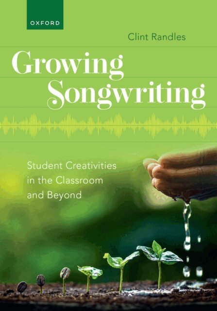 Clint Randles - Growing Songwriting, E-bok