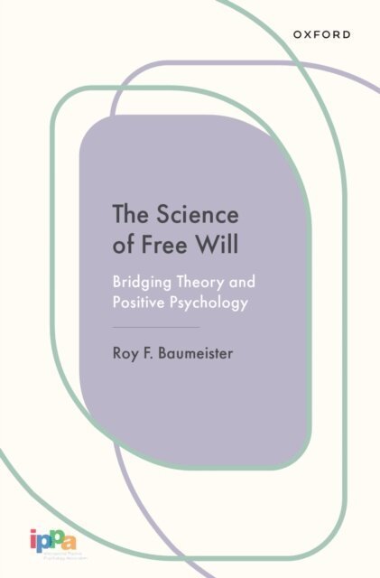Roy F. Baumeister - Science of Free Will, E-bok