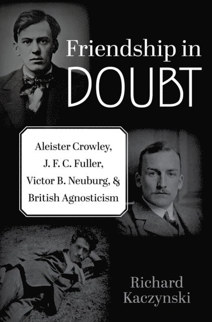 Richard Kaczynski - Friendship in Doubt, E-bok
