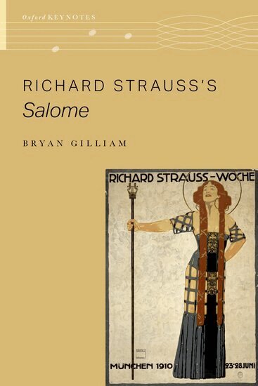 Bryan Gilliam - Richard Strauss's Salome, Inbunden. Tillgänglighet: Kommande