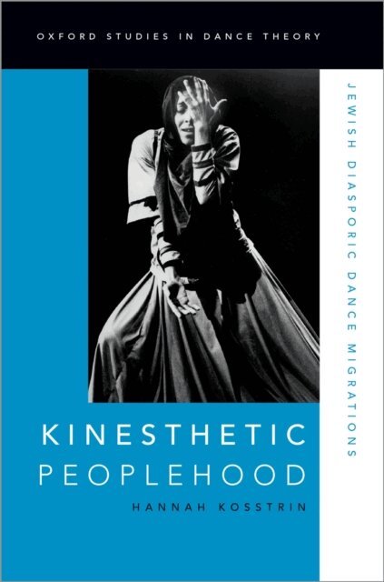 Hannah Kosstrin - Kinesthetic Peoplehood, E-bok