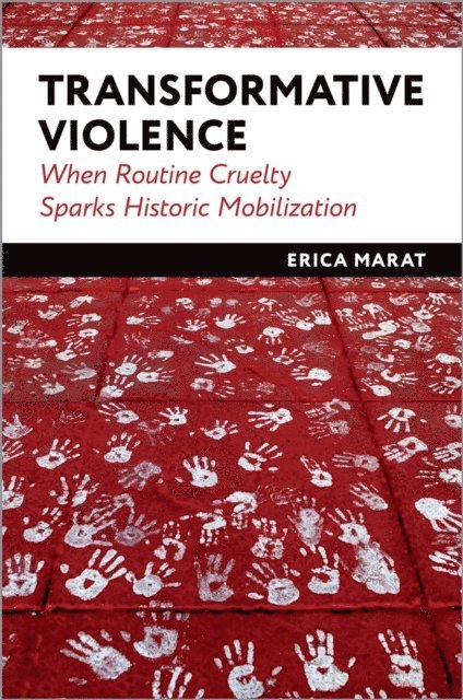 Erica Marat - Transformative Violence, E-bok