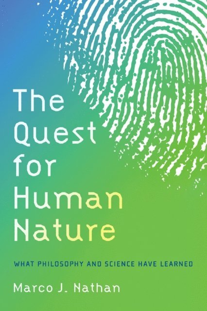 Marco J. Nathan - Quest for Human Nature, E-bok