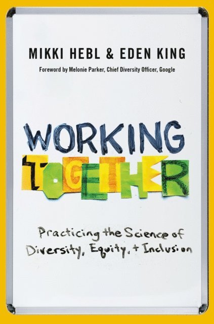 Eden King, Mikki Hebl - Working Together, E-bok. Tillgänglighet: Lägg i varukorg