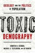 Toxic Demography