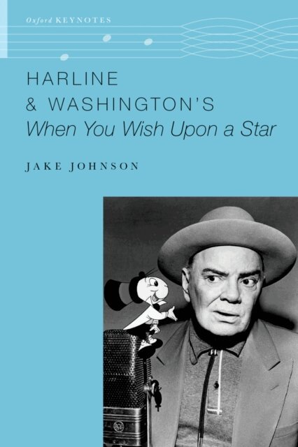 Jake Johnson - Harline & Washington's When You Wish Upon a Star, E-bok