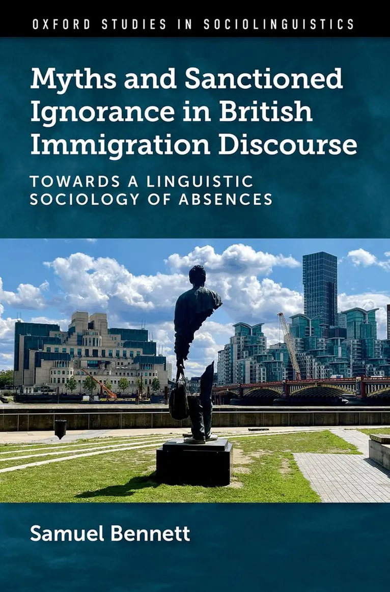 Samuel Bennett - Myths and Sanctioned Ignorance in British Immigration Discourse, Inbunden. Tillgänglighet: Lägg i varukorg