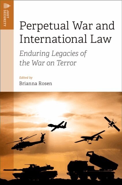 Brianna Rosen - Perpetual War and International Law, E-bok. Tillgänglighet: Lägg i varukorg