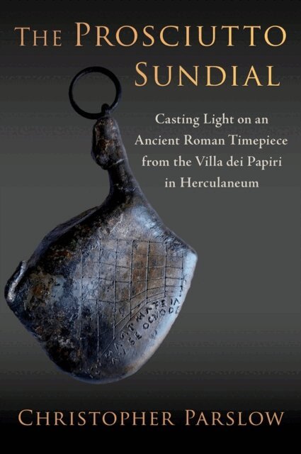 Christopher Parslow - Prosciutto Sundial, E-bok. Tillgänglighet: Lägg i varukorg
