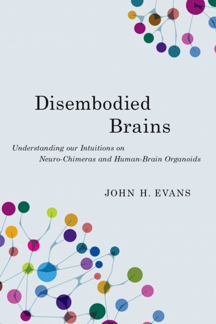 John H. Evans - Disembodied Brains, E-bok