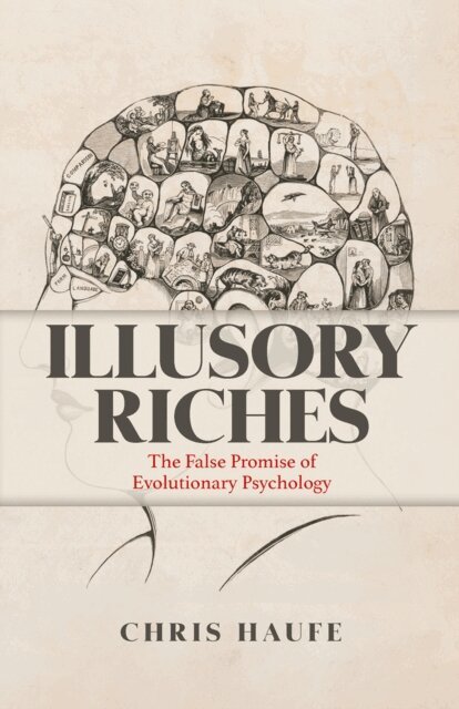 Chris Haufe - Illusory Riches, E-bok