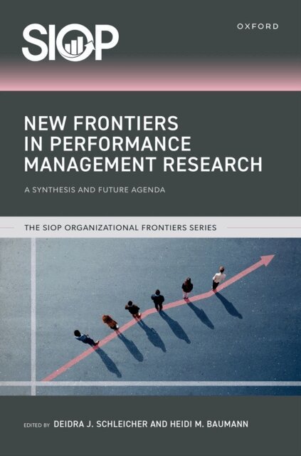 Heidi M. Baumann, Deidra J. Schleicher - New Frontiers in Performance Management Research, E-bok