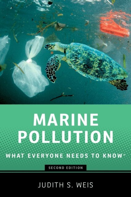 Judith S. Weis - Marine Pollution, E-bok