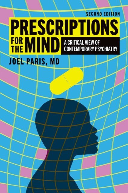 Joel Paris - Prescriptions for the Mind, E-bok