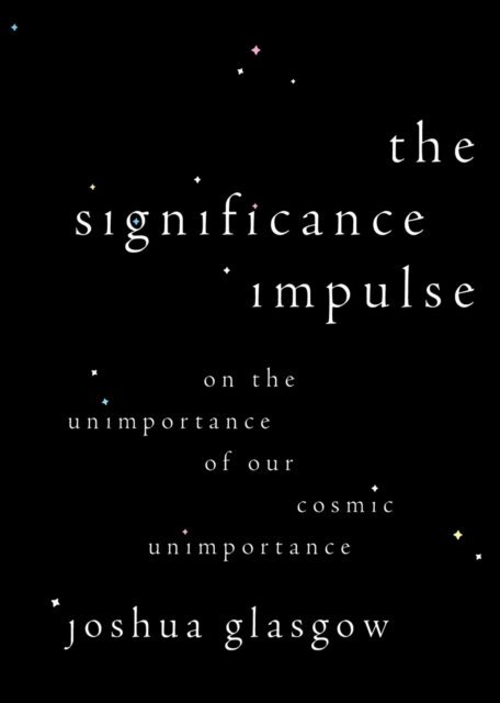 Joshua Glasgow - Significance Impulse, E-bok