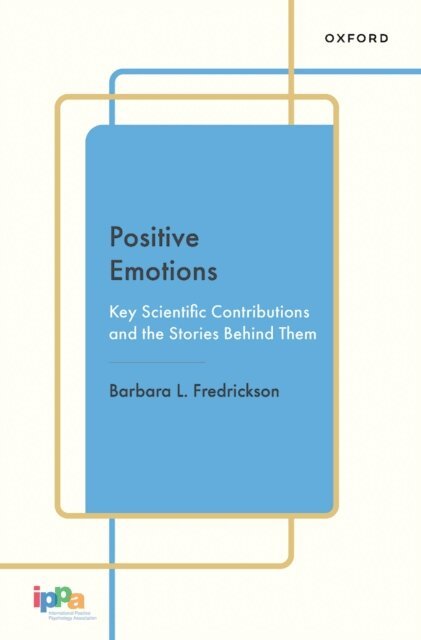 Barbara L. Fredrickson - Positive Emotions, E-bok