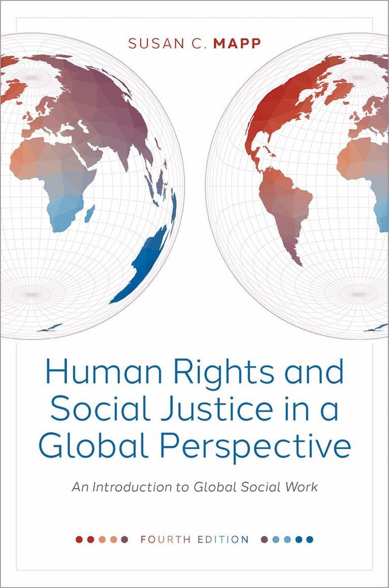 Susan C. Mapp - Human Rights and Social Justice in a Global Perspective, Häftad