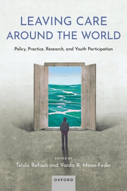 Varda R. Mann-Feder, Tehila Refaeli - Leaving Care around the World, E-bok
