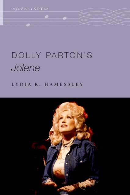 Lydia R. Hamessley - Dolly Parton's Jolene, E-bok