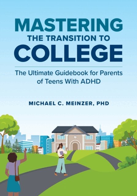 Michael C. Meinzer - Mastering the Transition to College, E-bok. Tillgänglighet: Lägg i varukorg