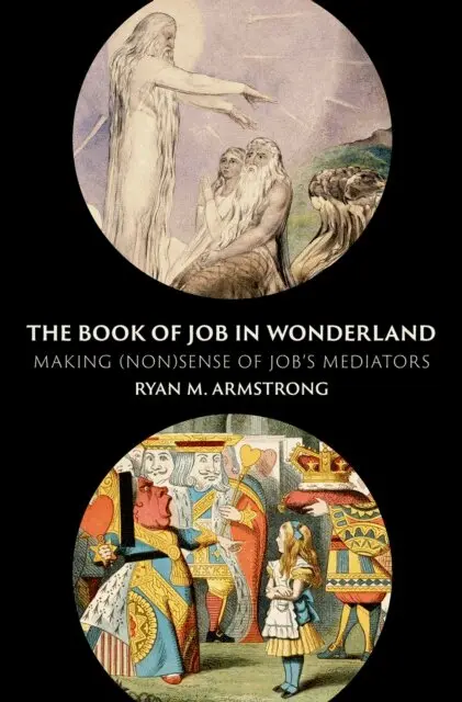 Ryan M. Armstrong - Book of Job in Wonderland, E-bok. Tillgänglighet: Lägg i varukorg