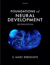 Foundations of Neural Development