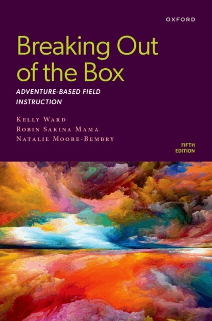 Natalie Moore-Bembry, Robin Sakina Mama, Kelly Ward - Breaking Out of the Box, E-bok