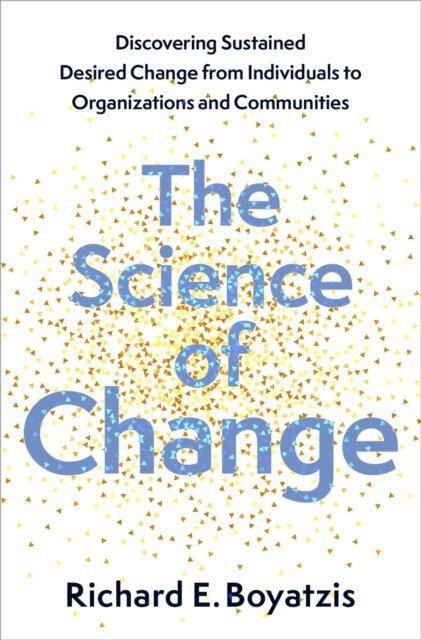 Richard E. Boyatzis - Science of Change, E-bok