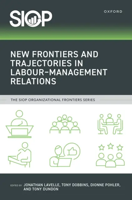 Tony Dundon, Dionne Pohler, Tony Dobbins, Jonathan Lavelle - New Frontiers and Trajectories in Labour-Management Relations, E-bok. Tillgänglighet: Lägg i varukorg