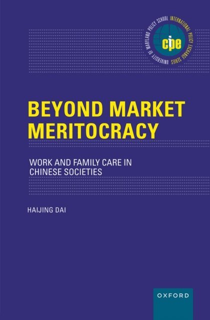 Haijing Dai - Beyond Market Meritocracy, E-bok