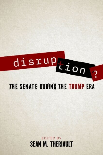 Sean M. Theriault - Disruption?, E-bok