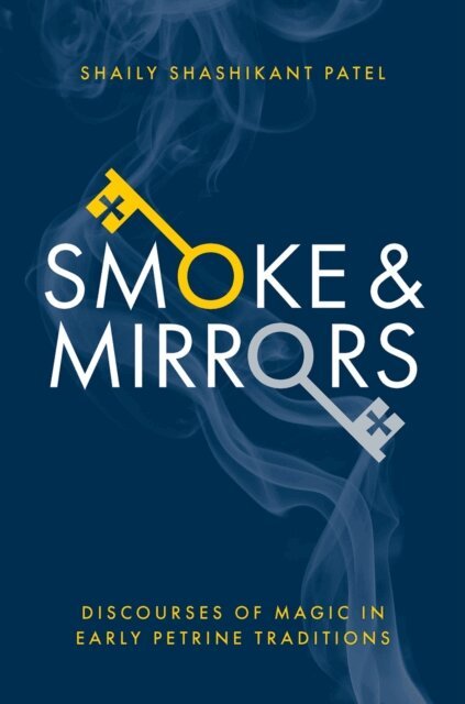 Shaily Shashikant Patel - Smoke & Mirrors, E-bok