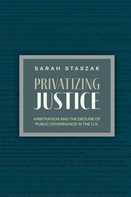 Sarah Staszak - Privatizing Justice, E-bok