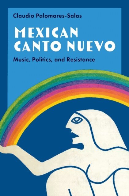 Claudio Palomares-Salas - Mexican Canto Nuevo, E-bok