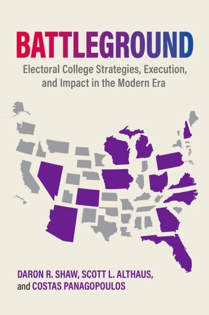 Costas Panagopoulos, Scott L. Althaus, Daron R. Shaw - Battleground, E-bok