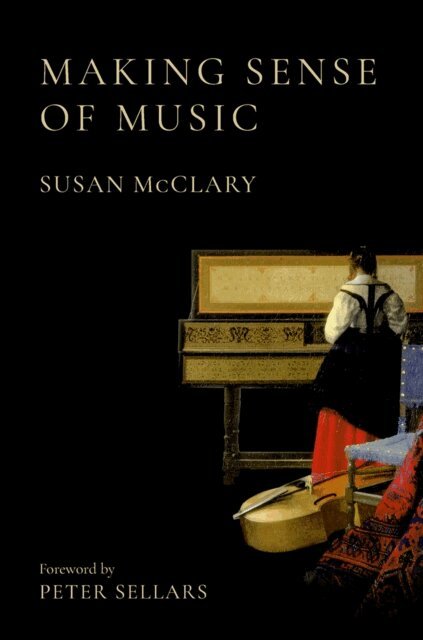 Susan McClary - Making Sense of Music, E-bok