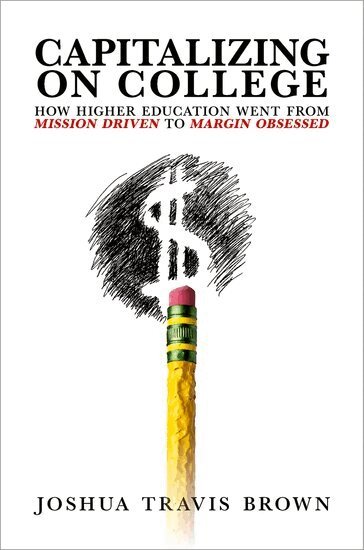 Joshua Travis Brown - Capitalizing on College, Inbunden. Tillgänglighet: Lägg i varukorg