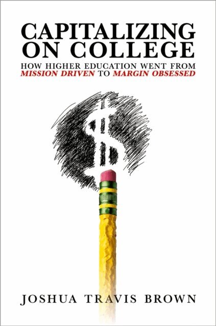 Joshua Travis Brown - Capitalizing on College, E-bok. Tillgänglighet: Lägg i varukorg
