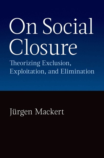 Jurgen Mackert - On Social Closure, E-bok
