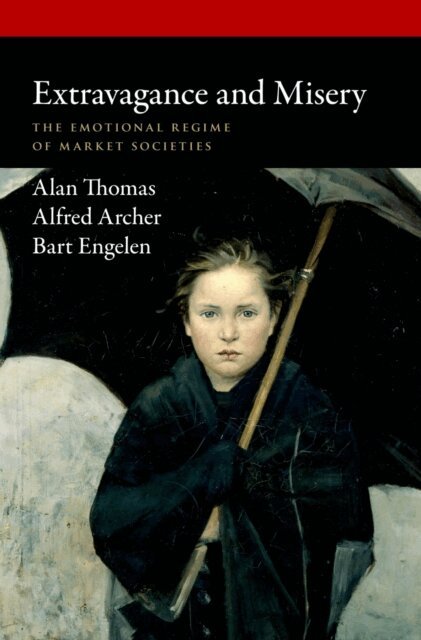 Bart Engelen, Alfred Archer, Alan Thomas - Extravagance and Misery, E-bok