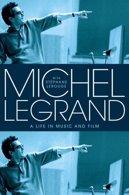 Sam Taylor, StA(c)phane Lerouge, Michel Legrand - Michel Legrand, E-bok