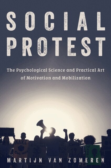 Martijn van Zomeren - Social Protest, E-bok
