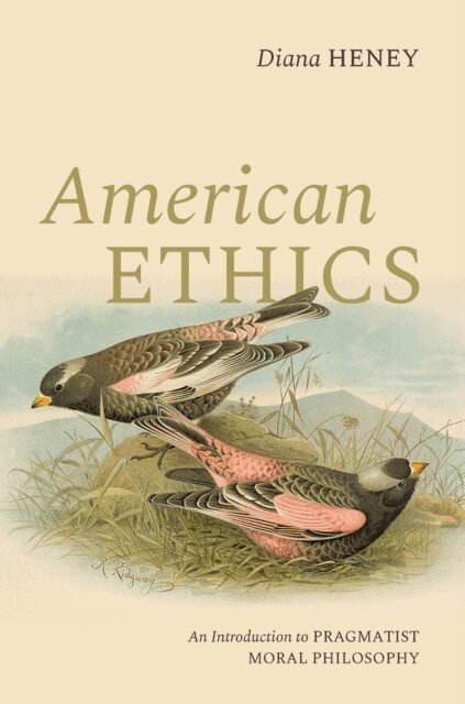 Diana Heney - American Ethics, E-bok