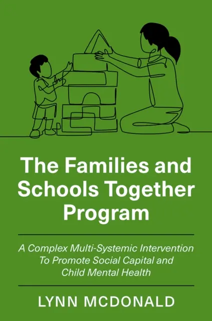 Lynn McDonald - Families and Schools Together Program, E-bok. Tillgänglighet: Lägg i varukorg