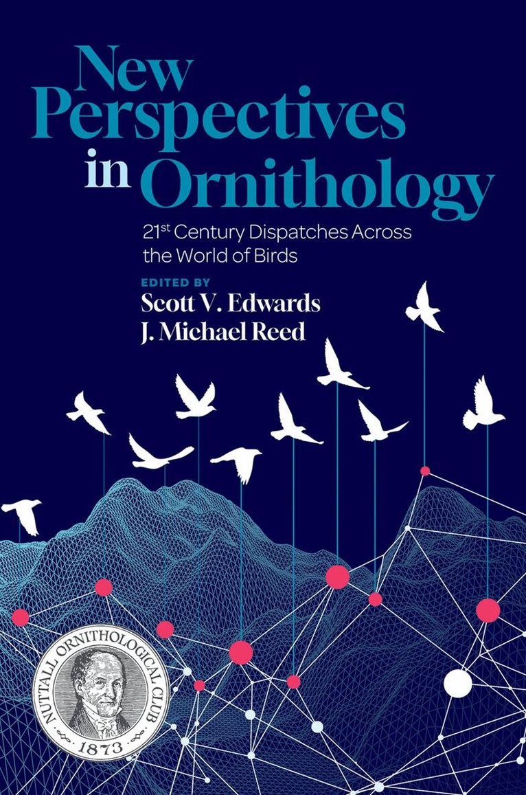 Scott V. Edwards, J. Michael Reed - New Perspectives in Ornithology, Inbunden