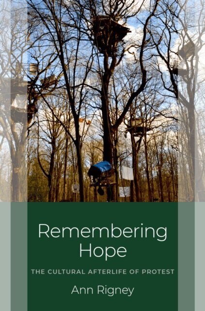Ann Rigney - Remembering Hope, E-bok