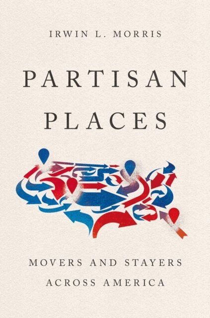 Irwin L. Morris - Partisan Places, E-bok