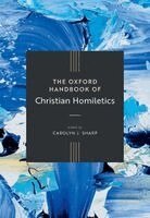 Carolyn J. Sharp - The Oxford Handbook of Christian Homiletics, Inbunden