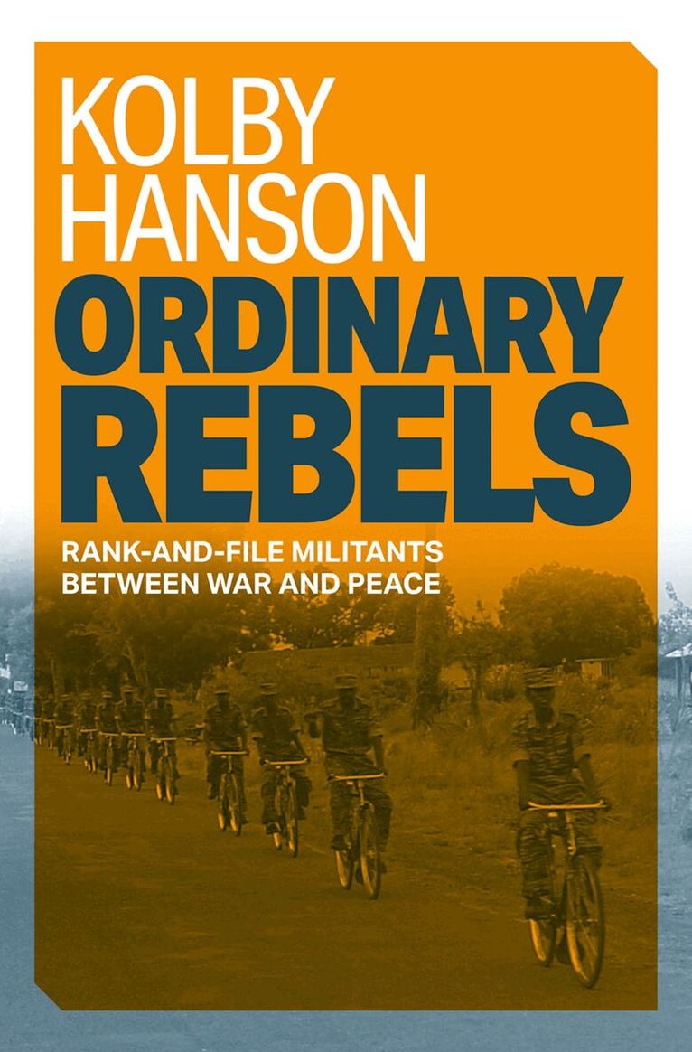 Kolby Hanson - Ordinary Rebels, Inbunden. Tillgänglighet: Lägg i varukorg